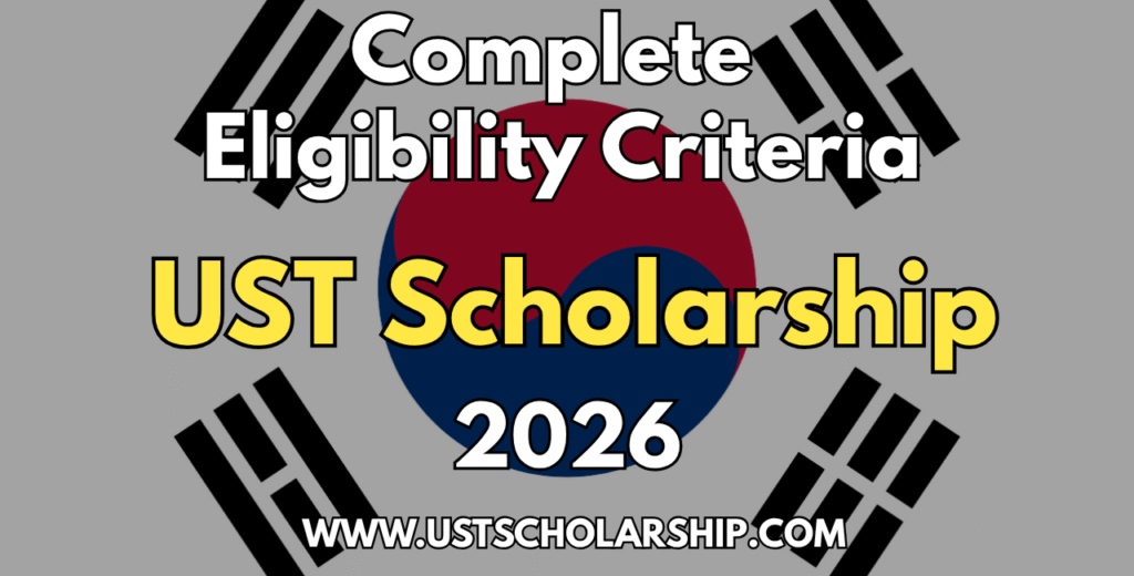 Eligibility Criteria for UST Scholarship