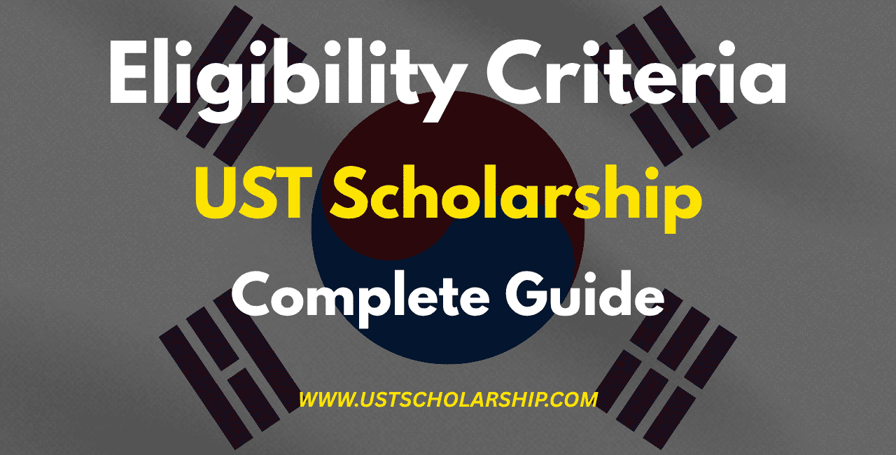UST Scholarship Eligibility Criteria