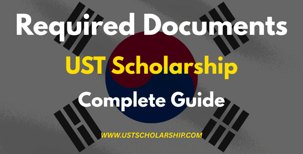 UST Scholarship Required Documents