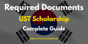 UST Scholarship Required Documents