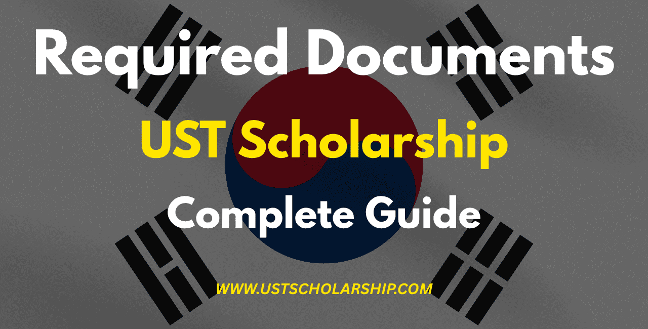UST Scholarship Required Documents